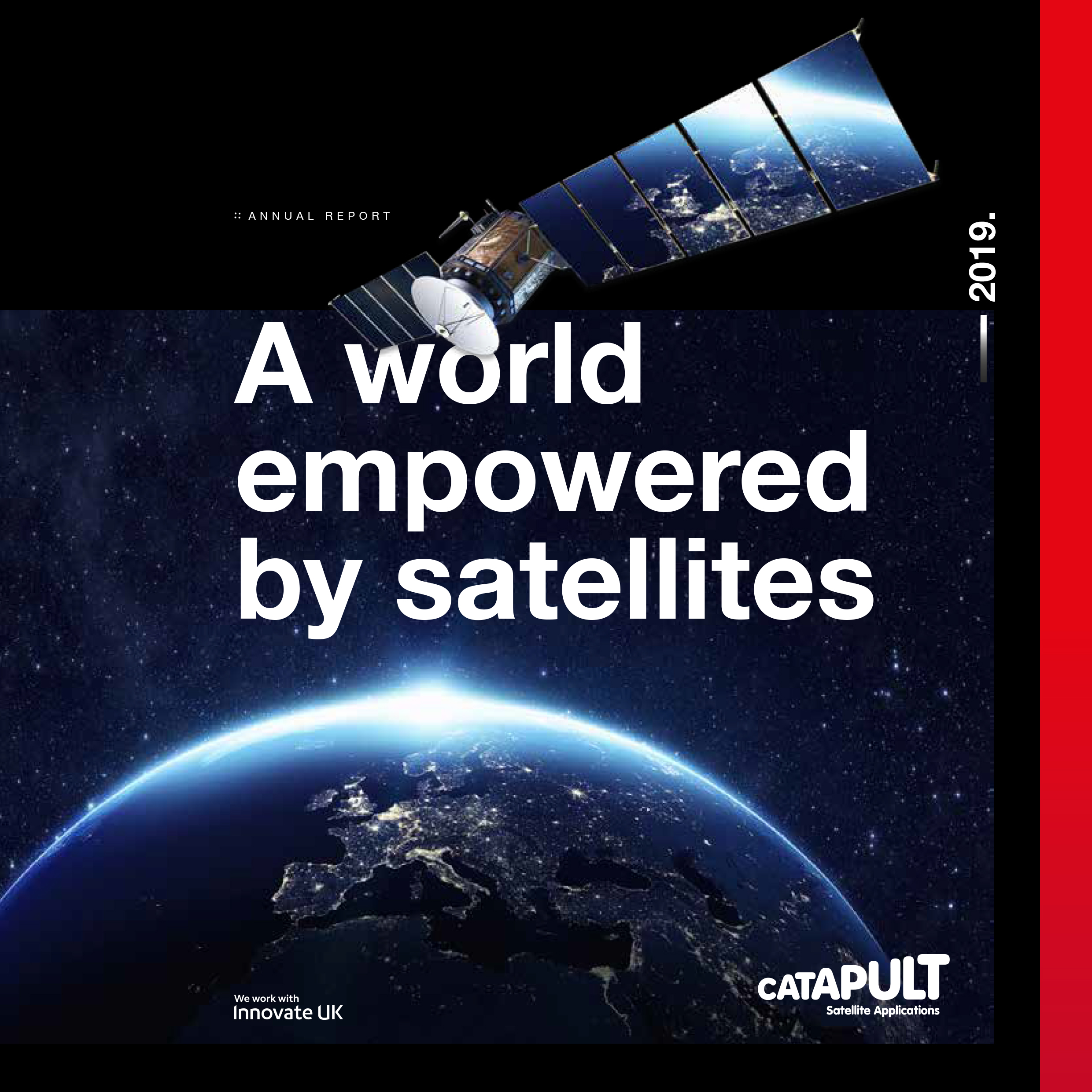 View of Earth from space with a satellite above and the text "A world empowered by satellites.